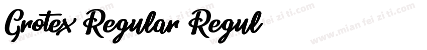 Grotex-Regular Regul字体转换